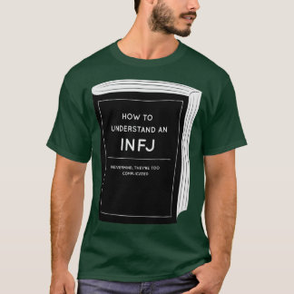 Camiseta Cómo entender un INFJ