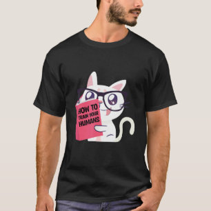 Camiseta Cómo Entrenar a sus Humanos Gato Dueño de Gatos
