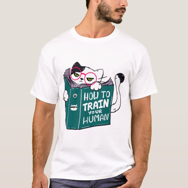 Camiseta Cómo entrenar a tu gato humano gracioso con gafas  (Anverso)