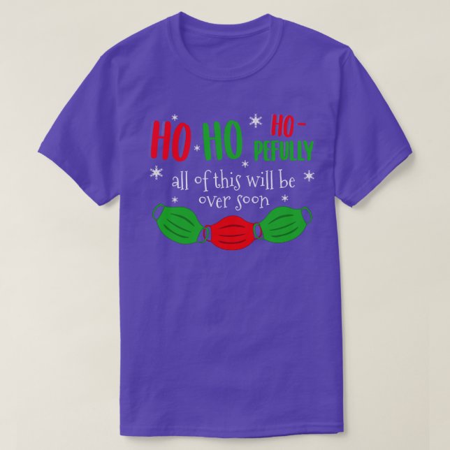 Camiseta Cómo Esperemos Que Esto Se Termine Pronto (Diseño del anverso)