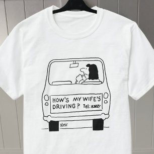 Camiseta ¿Cómo está conduciendo mi esposa? Personalizado gr