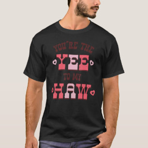 Camiseta Cómo estás Yee Haw Vaquera Día de San Valentín Muj