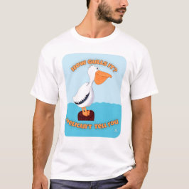 Camiseta Cómo Gull It Pelican Personalizado Motto