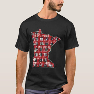 Camiseta Cómo Hablar Minnesotan - Palabras de búfalo y un