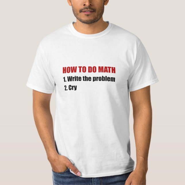 Camiseta Cómo hacer matemáticas (Anverso)