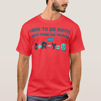 Camiseta Cómo hacer matemáticas Pegatina de citas divertida