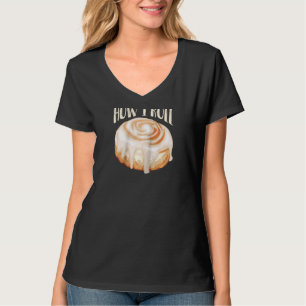 Camiseta Cómo hago correr a los entusiastas de los bollos d
