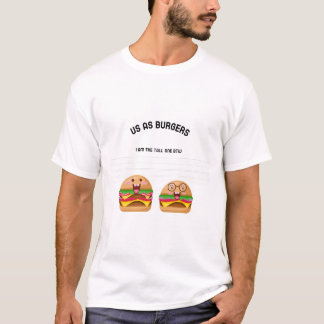 Camiseta Como hamburguesas, soy el alto por cierto