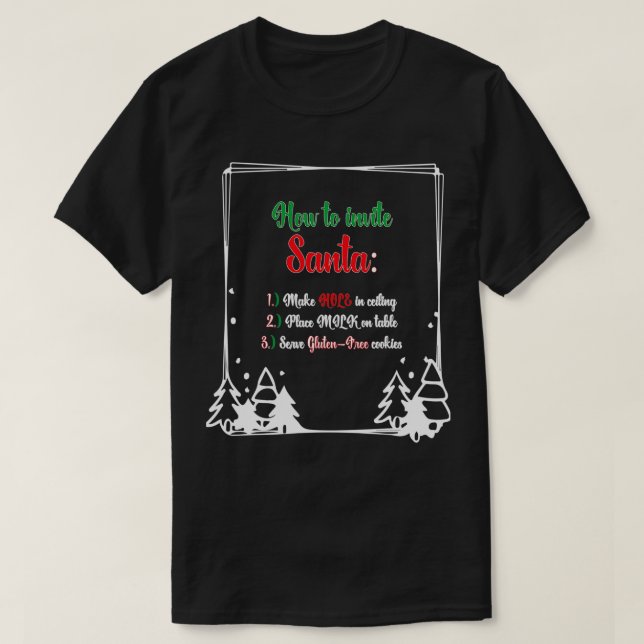 Camiseta Cómo invitar a Santa Gluten navidades libres cooki (Diseño del anverso)