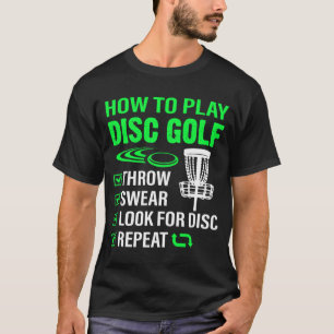 Camiseta Cómo Jugar Al Golf De Disco Funny Frisbee Golfing 
