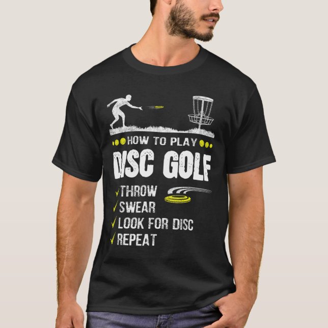Camiseta Cómo Jugar Disk Golf Frisbee Disk Golfer Humor Di (Anverso)