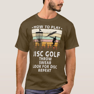 Camiseta Cómo Jugar Disk Golf Funny Disk Golf Lover