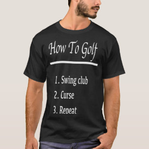Camiseta cómo jugar golf