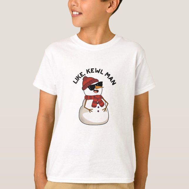 Camiseta Como Kewl Man Funny Guay Snowman Pun (Anverso)