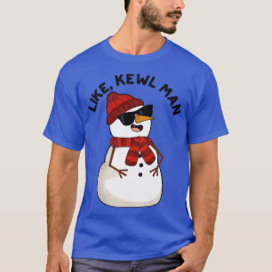Camiseta Como Kewl Man Funny Guay Snowman Pun 1