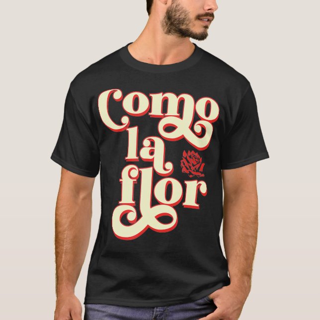 Camiseta Como La Flor Cumbia (Anverso)