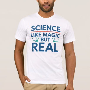 Camiseta Como la magia, pero real