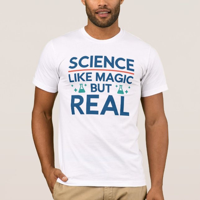 Camiseta Como la magia, pero real (Anverso)