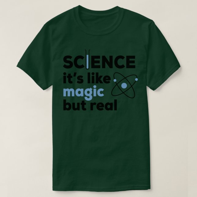 Camiseta Como la magia, pero real (Diseño del anverso)