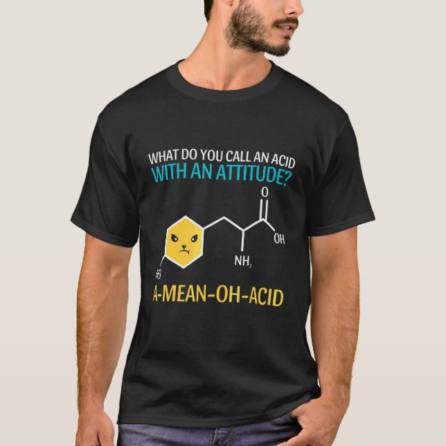 Camiseta ¿Cómo llamas a un ácido con una actitud Chicos Gi (Anverso)