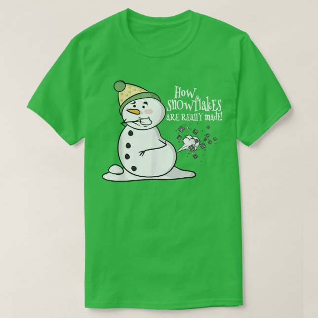 Camiseta Cómo los copos de nieve realmente se hacen gracios (Diseño del anverso)