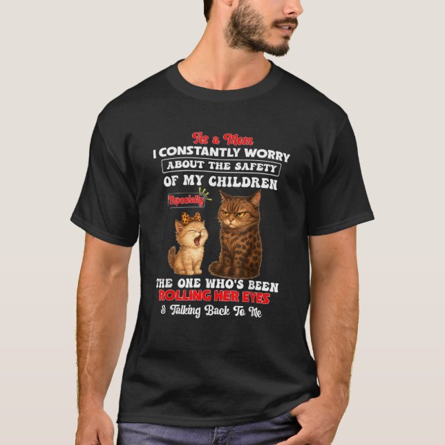 Camiseta Como Mamá, Constantemente Me Preocupa La Seguridad (Anverso)