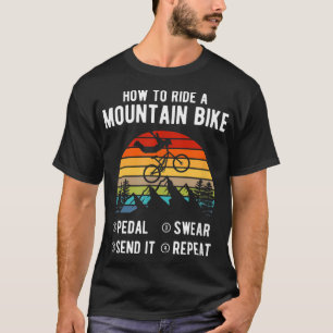 Camiseta Cómo manejar una bicicleta de montaña divertida MT