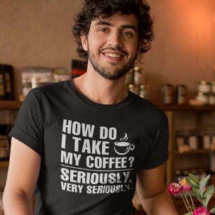 Camiseta Cómo Me Doy El Café