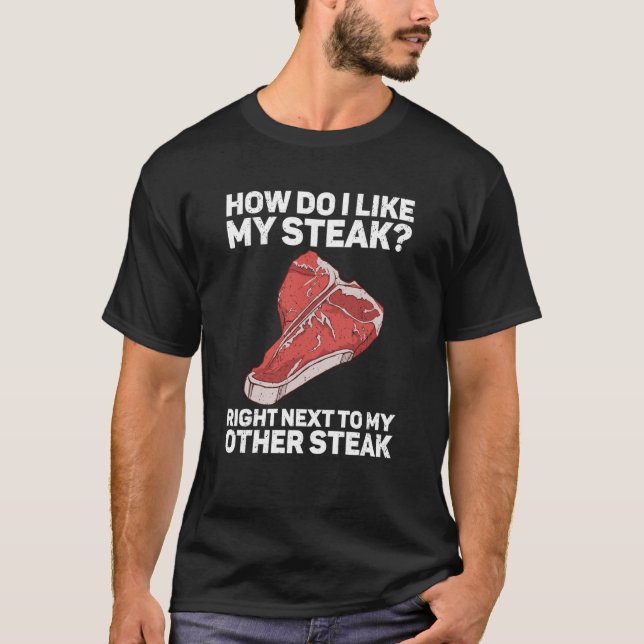 Camiseta Cómo Me Gusta Mi Bistec Carne De Ternera Cruda Com (Anverso)