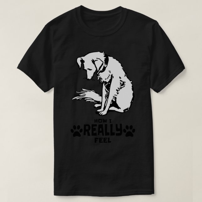 Camiseta Cómo me siento realmente (Diseño del anverso)