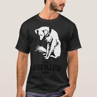Camiseta Cómo me siento realmente