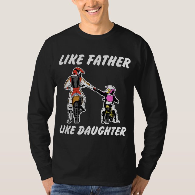 Camiseta Como Padre Como Hija Dirt Bike MX Motocross (Anverso)