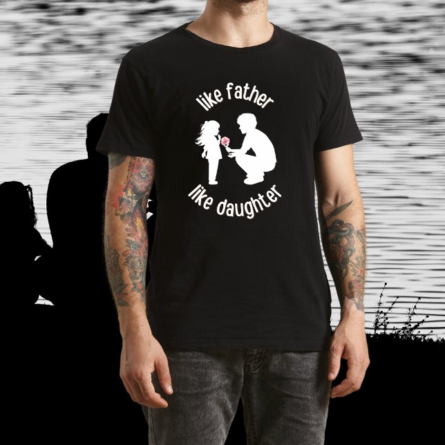 Camiseta Como padre, como hija, padre, negro (Subido por el creador)