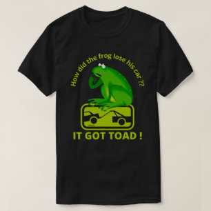 CAMISETA ¿CÓMO PERDIÓ EL FROG SU AUTO? ¡SE HA TOCADO!