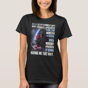 Camiseta Como Persona De Septiembre, ¿Por Qué Debería Discu