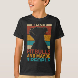 Camiseta Como Pitbulls Y Quizás 3 Personas Amante De Los Pe