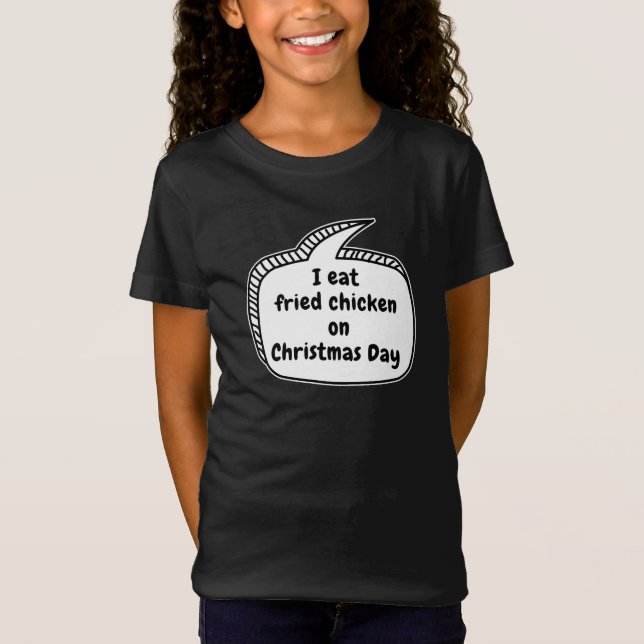 Camiseta Como pollo frito el día de Navidad Burbuja de habl (Anverso)