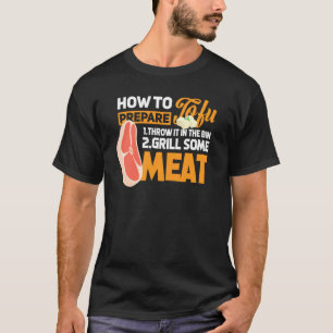 Camiseta Cómo preparar el gangster culinario tofu sarcástic