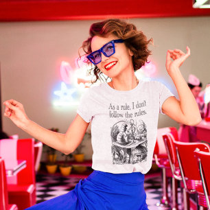 Camiseta Como regla no sigo las reglas