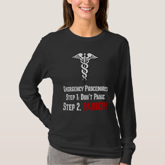 Camiseta Cómo responden las enfermeras a su emergencia