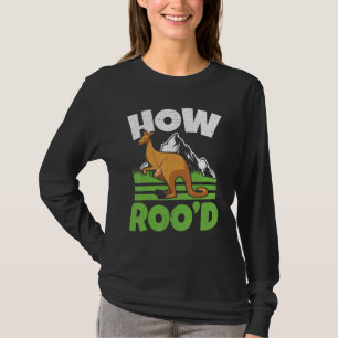 Camiseta Cómo Roo'd Canguro Susurrador Vida Silvestre Anima