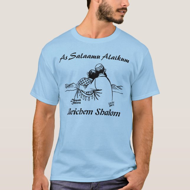 Camiseta Como Salaamu Alaikum, Aleichem Shalom (Anverso)