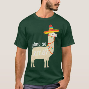 Camiseta Como Se Llama T Shirt Graciosa Llama Lover Gift