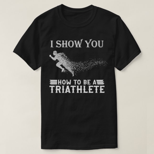 Camiseta Cómo ser un thriathlon Triathlon 2 (Diseño del anverso)