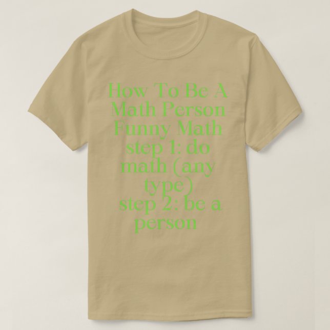 Camiseta Cómo ser una matemática divertida 2 (Diseño del anverso)