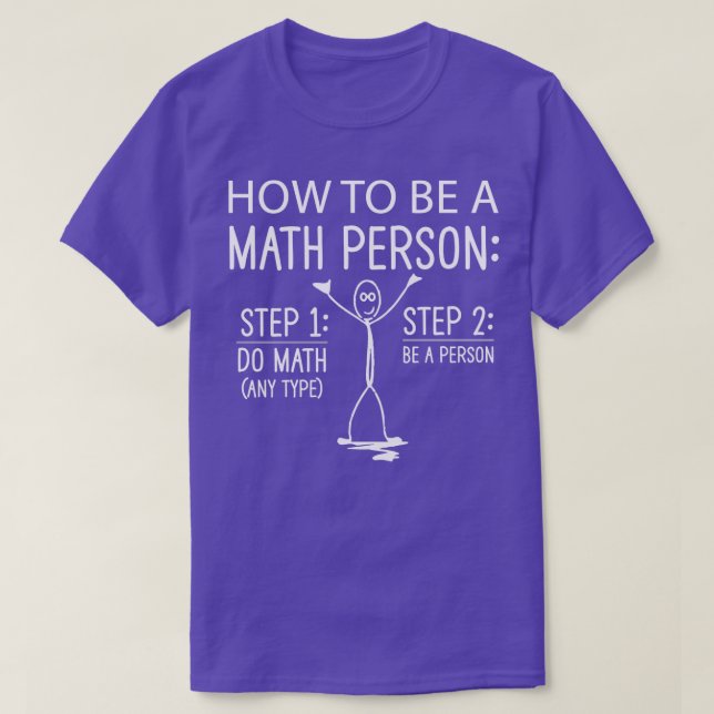 Camiseta Cómo ser una persona matemática (Diseño del anverso)