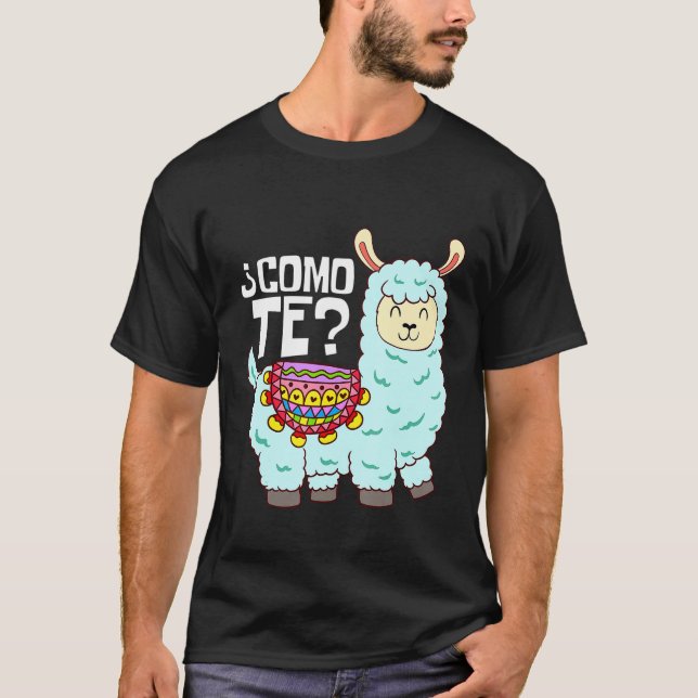Camiseta Como te llamas llama Guay español Alpaca Llama (Anverso)