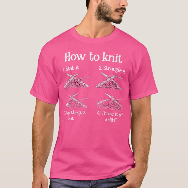 Camiseta Como Tejer Para Mujeres 1- Apuñalalo 2- Estrangula (Anverso)