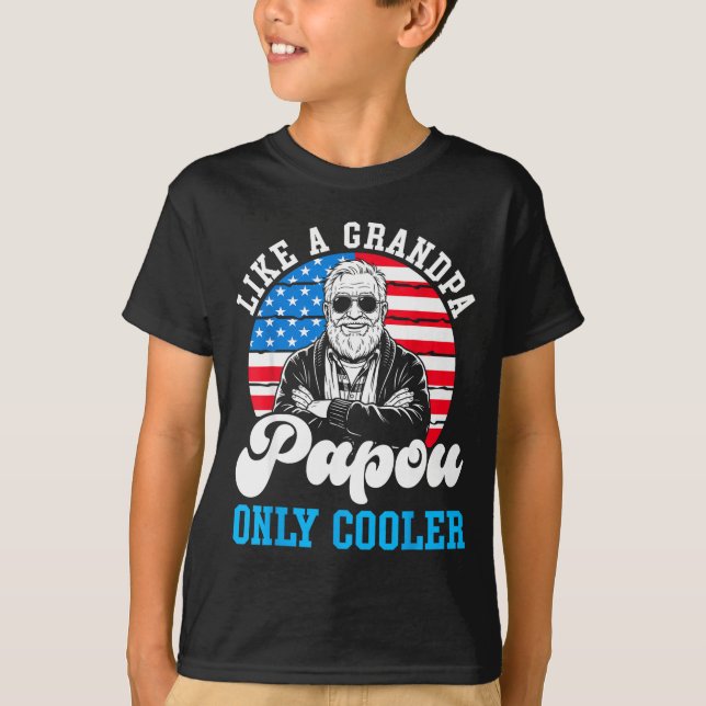 Camiseta Como un abuelo papou solo más genial bandera ameri (Anverso)