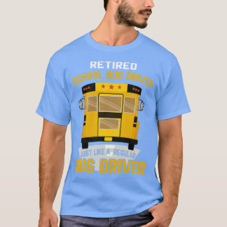 Camiseta Como Un Conductor De Autobús Regular Sólo Manera M